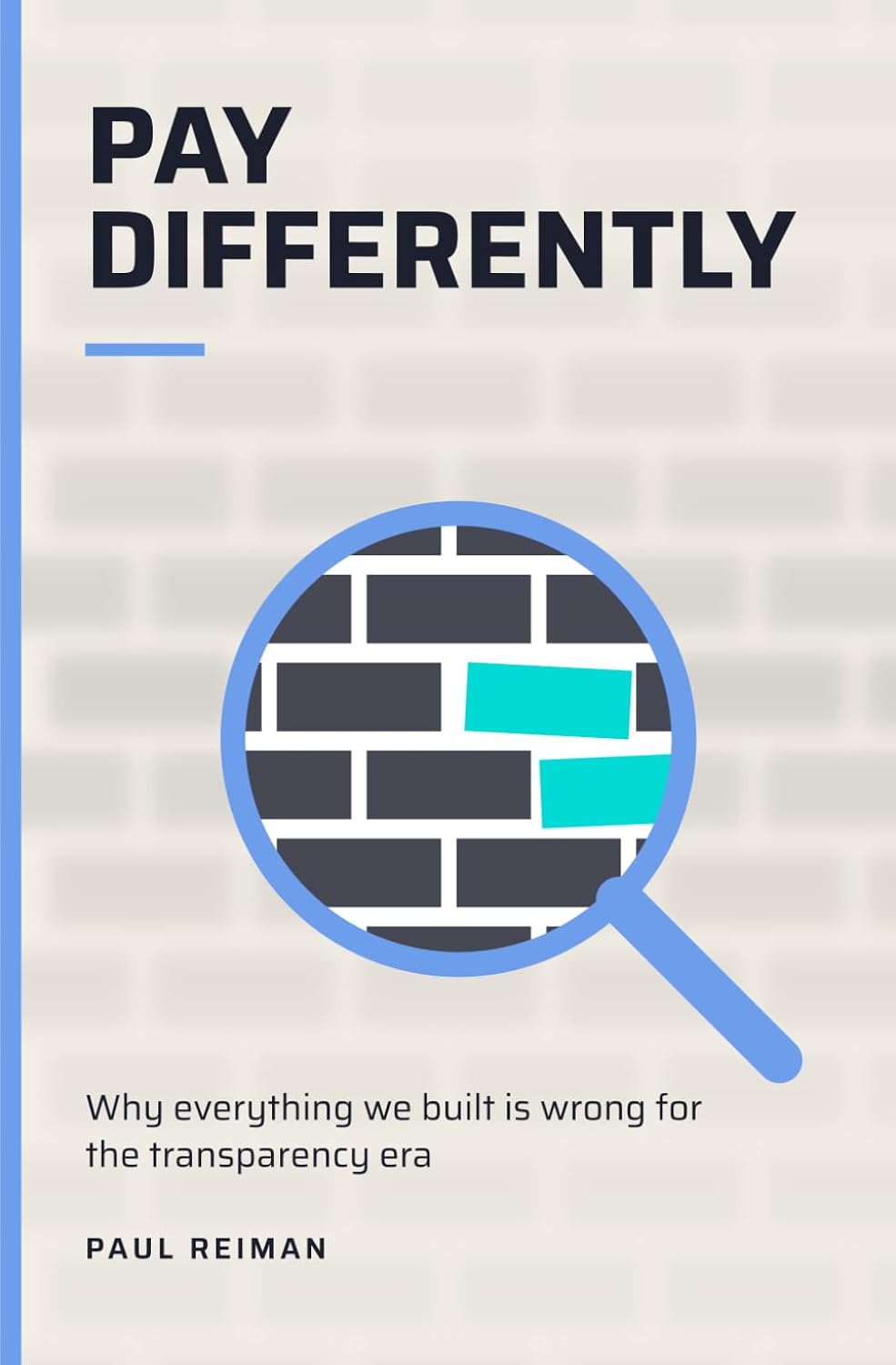 Pay Differently by Paul Reiman book cover